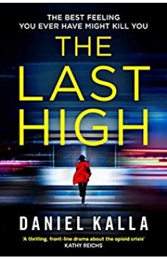 The Last High - Paperback